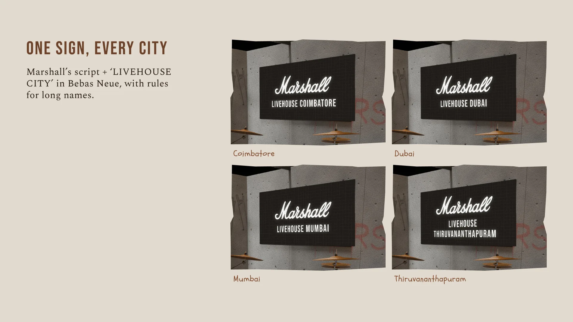 The lit sign mocked up for Coimbatore, Dubai, Mumbai and Thiruvananthapuram
